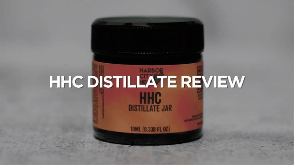 Hhc Distillate Review
