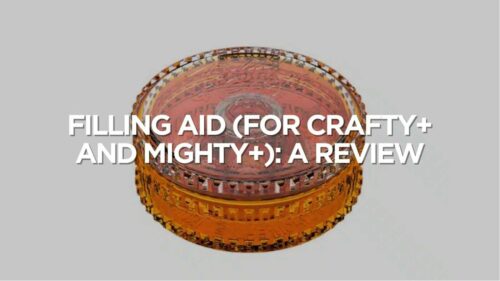 Filling Aid For Crafty And Mighty A Review