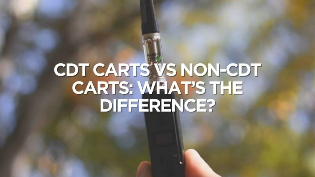 Cdt Carts Vs Non Cdt Carts Whats The Difference