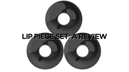 Lip Piece Set Review