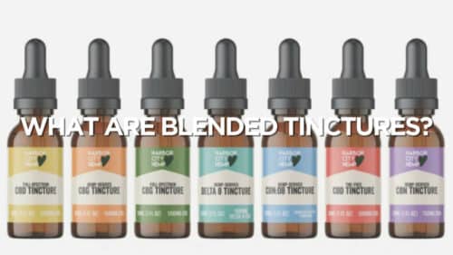 What Are Blended Tinctures