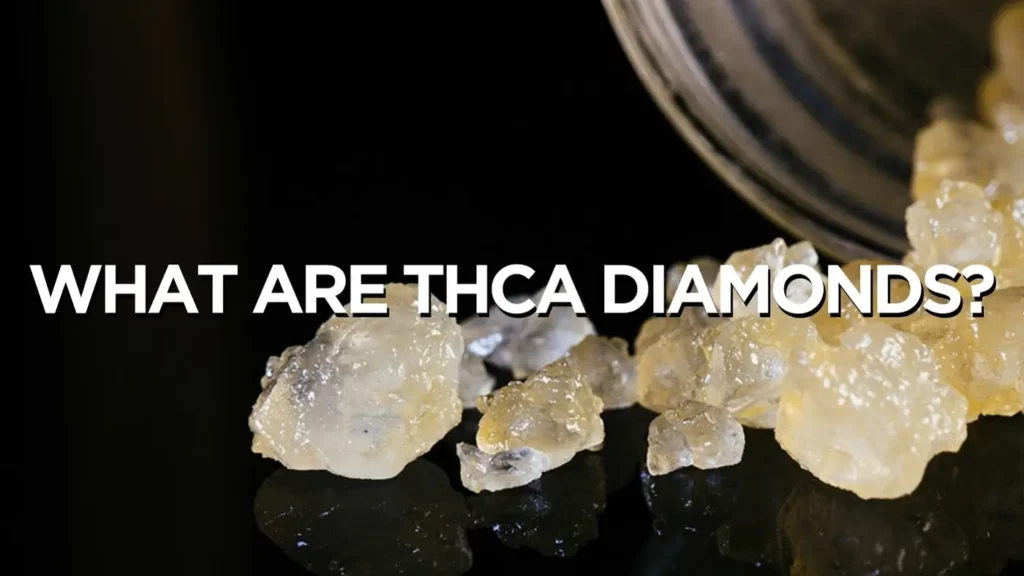 What Are Thca Diamonds