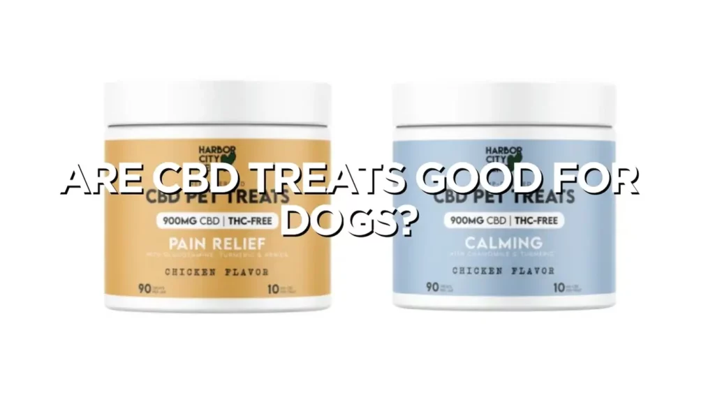 Are Cbd Treats Good For Dogs