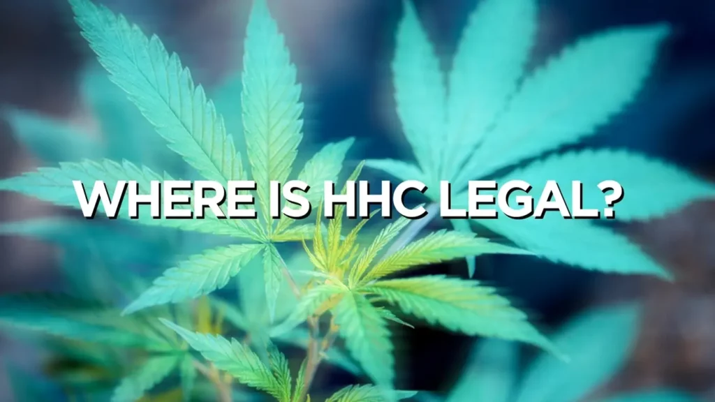 Where Is Hhc Legal